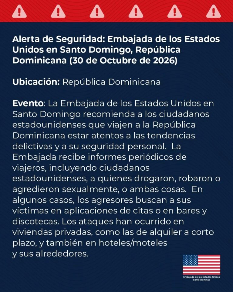 Gráfico oficial de la alerta de seguridad de la Embajada de Estados Unidos del 30 de octubre de 2026, a la que reacciona el senador Omar Fernández