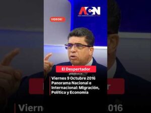 Noticias Clave del Día: Migración, Política y Economía